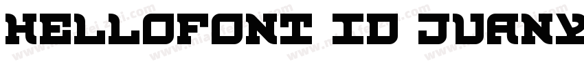 HelloFont ID JuanYong字体转换